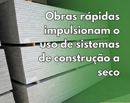 obras rápidas impulsionam o...